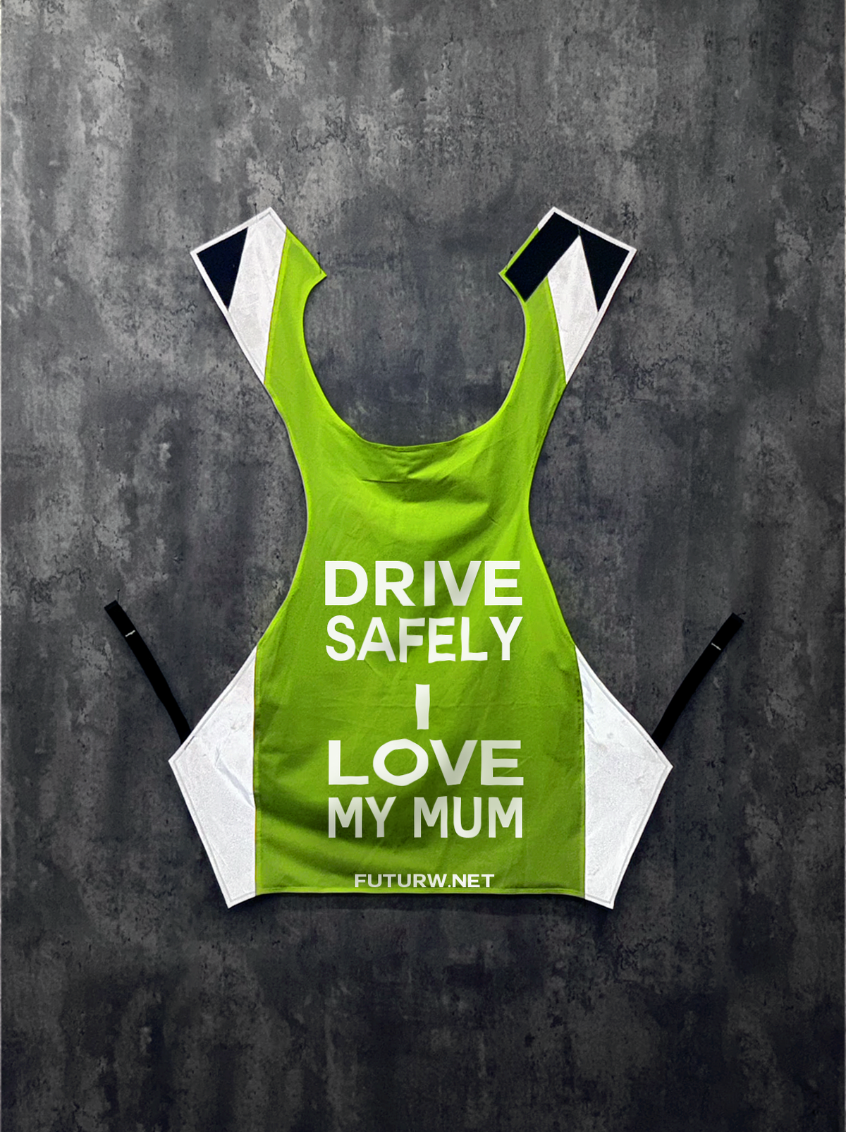 Drive Safely I Love My Mum l HI-VIS Yellow