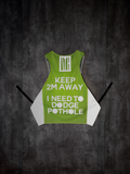 KEEP 2M AWAY, I NEED TO DODGE POTHOLE